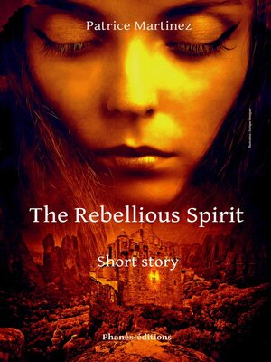 cover image of The Rebellious spirit